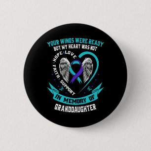 Shirt zur Aufklärung über Selbstmord Grandtochter Button