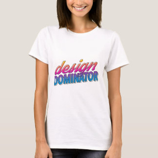 Shirt zur DesignDominator-Gradation