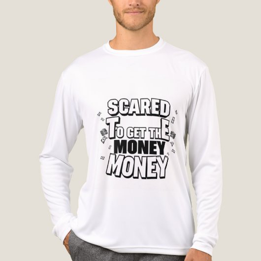 Shirt zur Motivation von Geld (Vorderseite)