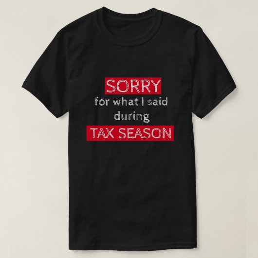 Shirt zur Steuersaison (Design vorne)