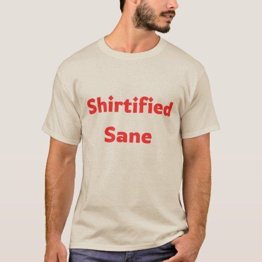 Shirtified Sane T-Shirt (Vorderseite)