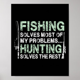 Shirts der Jagd auf Männer und Jäger Poster