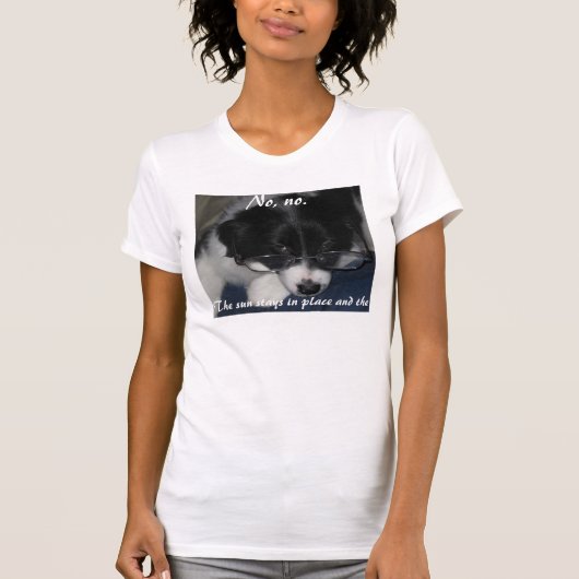 Shirts "Earth Revolves around ME" (Vorderseite)