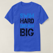 Shirts schwimmen Motivation schwimmen Harter Traum (Design vorne)