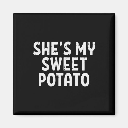 Shit my Sweet Potato Matching Couples Erntedank Magnet (Vorne)