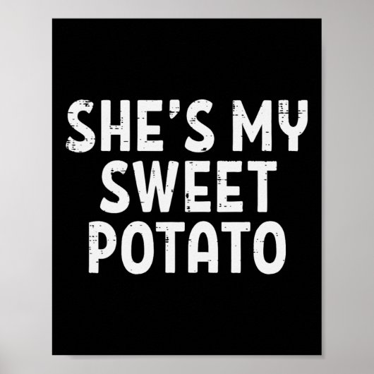 Shit my Sweet Potato Matching Couples Erntedank Poster (Vorne)