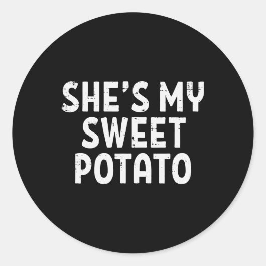 Shit my Sweet Potato Matching Couples Erntedank Runder Aufkleber (Vorderseite)