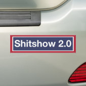 'Shitshow 2.0' Autoaufkleber (Auf Auto)