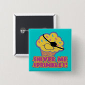 Shiver Me Sprinkles Pirate Cupcake Button (Vorne & Hinten)