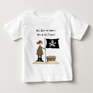 Shiver Me Timbers! Hier ist der Schatz! Pirate Baby T-shirt