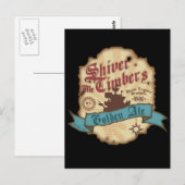 Shiver Me Timbers-Label Postkarte (Vorne/Hinten)