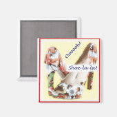Shoe-la-Magnet Magnet (Vorderseite/Rückseite)