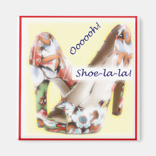 Shoe-la-Magnet Magnet (Vorne)