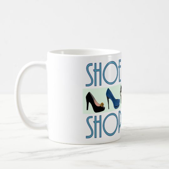 shoe shopaholic kaffeetasse