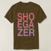 SHOEGAZER T-Shirt (Design vorne)