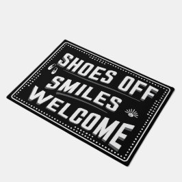 Shoes Off Smiles Herzlich willkommen heißen die Gä Fußmatte