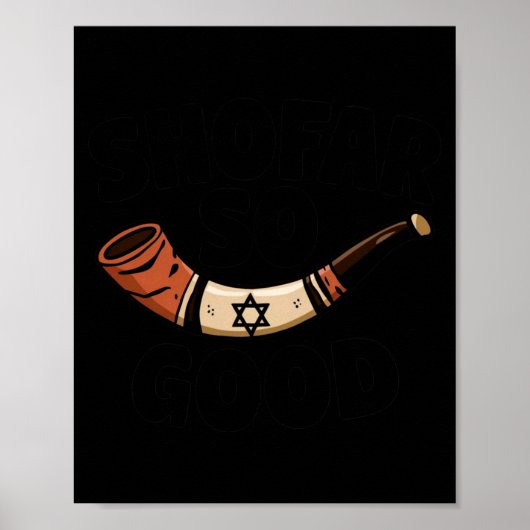 Shofar So Good Funny Rosh Hashanah Jewish Holiday Poster (Vorne)