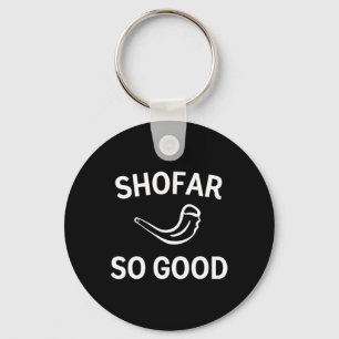 Shofar So Good Rosh Hashh-Widderhorn Jüdisches Neu Schlüsselanhänger