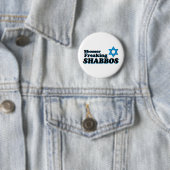 Shomer, der Shabbos ausflippt Button (Beispiel)