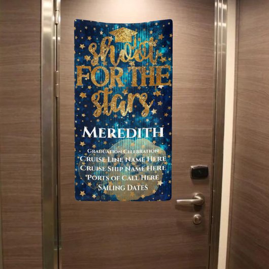 Shoot for the Stars Abschluss Cruise Door Banner