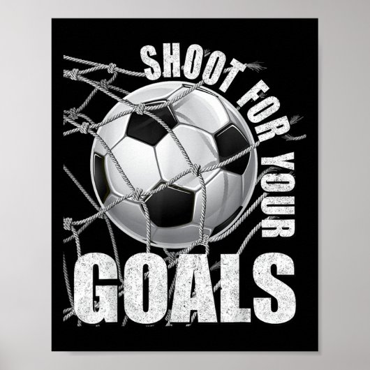 Shoot For Your Goals Kids Soccer Themed Motivation Poster (Vorne)