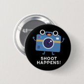 Shoot Happens Funny Camera Puff Dark BG Button (Vorne & Hinten)