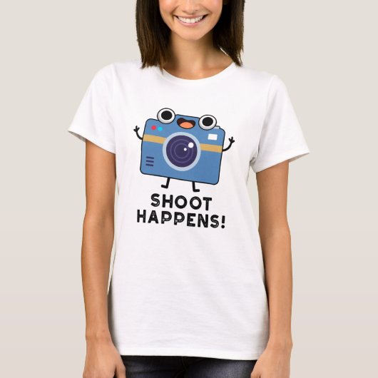Shoot Happens Funny Camera Puff T-Shirt (Vorderseite)