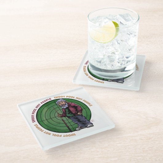 Shoot Pool Nicht Leute Bitte Glasuntersetzer (Schrägansicht)