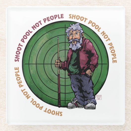 Shoot Pool Nicht Leute Bitte Glasuntersetzer (Vorderseite)