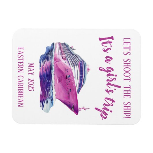 Shoot the Ship Cruise Group Girl's Pink Magnet (Horizontal)
