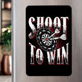 Shoot to Win - Dart Player Magnet