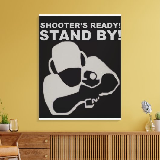 Shooter's Ready Leinwand Poster (Insitu (Wohnzimmer))