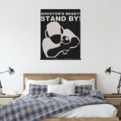 Shooter's Ready Leinwand Poster (Insitu (Schlafzimmer))