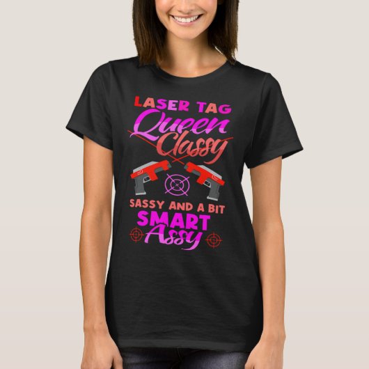 Shooting Game Laser Tag Queen & Lasertag T-Shirt (Vorderseite)