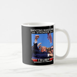Shooting macht mich stärker Donald Trump 2024 Kaffeetasse
