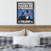 Shooting macht mich stärker Trump im Kampf gegen d Leinwanddruck (Insitu (Schlafzimmer))