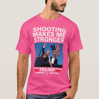 Shooting macht mich zu stärkeren Donald Trump-Poli T-Shirt
