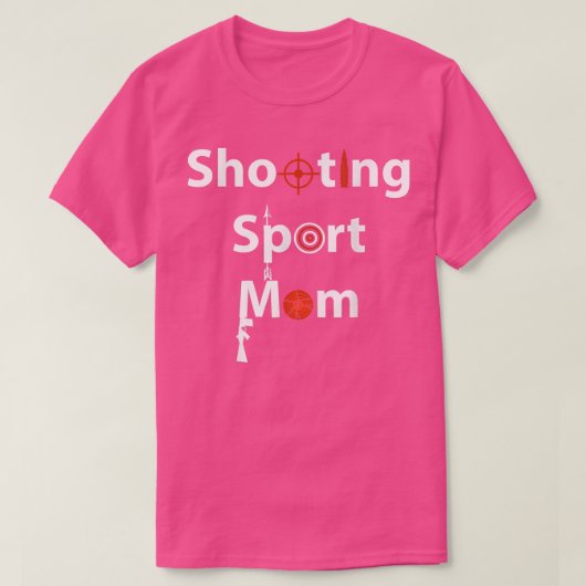 Shooting Sport Mama  T-Shirt (Design vorne)