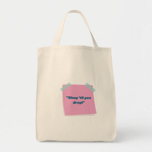 "Shop 'bis Sie fallen! - Fun Shopping Tote Bag" Tragetasche