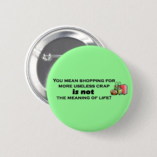 Shopaholic Button (Vorne & Hinten)