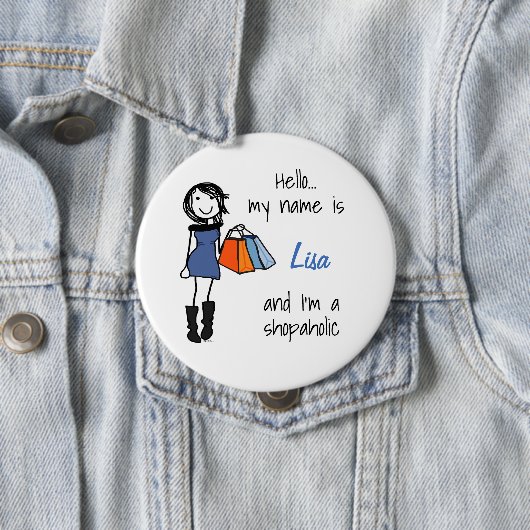 Shopaholic Sisterhood-Abzeichen Button (Beispiel)