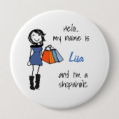 Shopaholic Sisterhood-Abzeichen Button (Vorderseite)