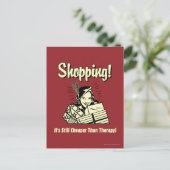 Shopping: Cheaper Than Therapy Postkarte (Stehend Vorderseite)