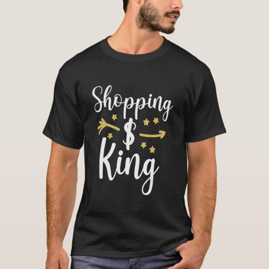 Shopping King T-Shirt (Vorderseite)