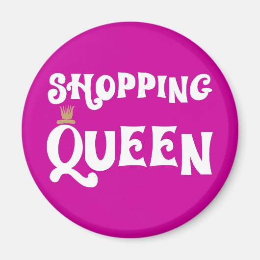 shopping queen magnet (Vorne)