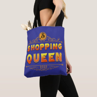 Shopping Queen-Stylish & Fun Geschenk für Shopahol Tasche
