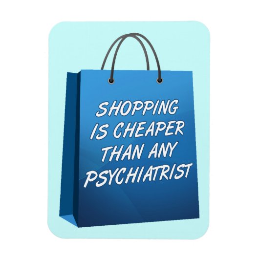 Shopping Therapy Funny Premium Flexi Magnet (Vertikal)