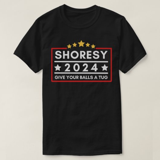 Shoresy Support Shoresy 2024 geben Ihren Balls ein T-Shirt (Design vorne)