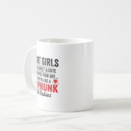 Short Girls Look So Sweet And Cute Until You Them Kaffeetasse (Vorderseite Links)