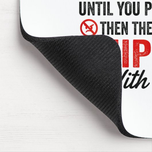 Short Girls Look So Sweet And Cute Until You Them Mousepad (Ecke)